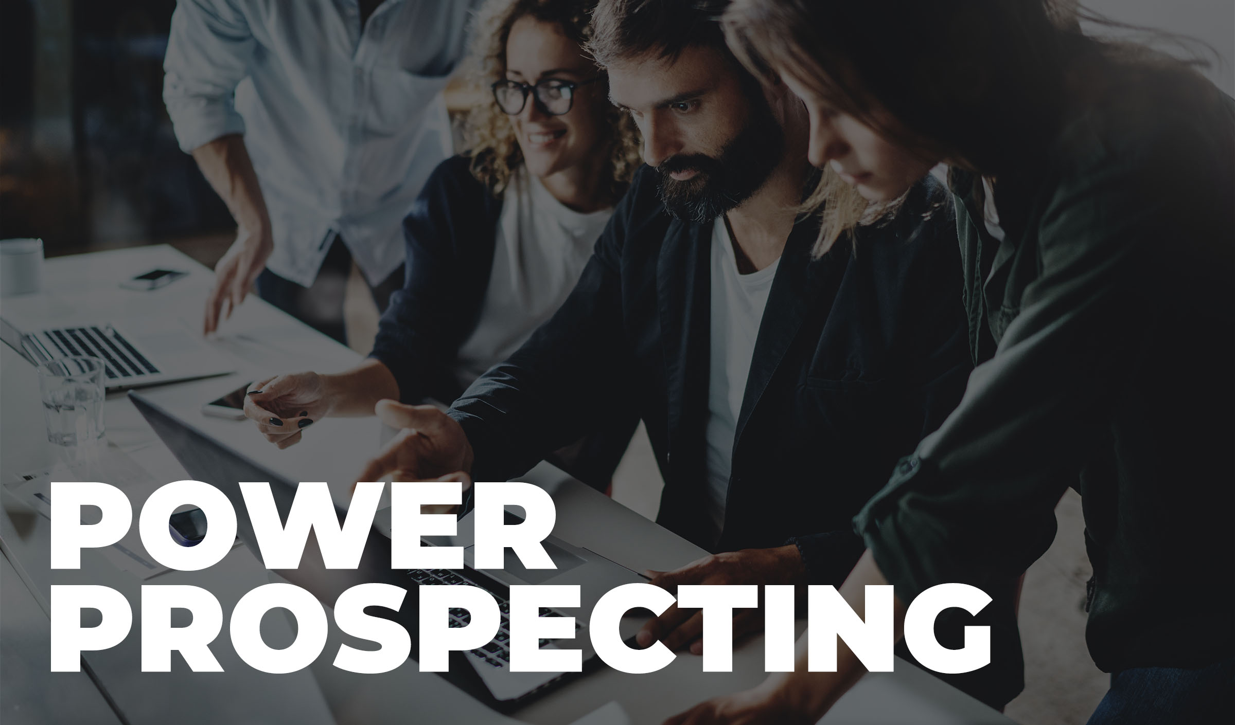 Power Prospecting
